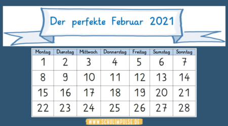 Der perfekte Februar im Jahr 2021